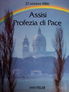 Assisi Profezia di Pace. 27 ottobre 1986.