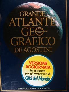 Grande Atlante Geografico De Agostini 1982 - 1988 - 1996.