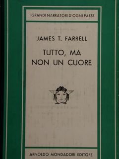 Tutto, ma non un cuore. Collana Medusa.
