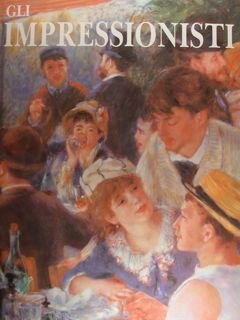 Gli Impressionisti.