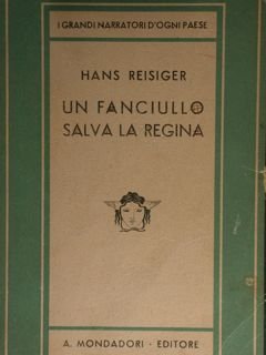 Un fanciullo salva la regina. Collana Medusa.