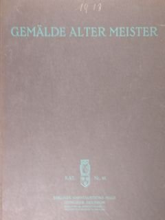 Gemalde alte meister. Berliner Kunstauktions-Haus Gebruder Heilbron, Berlin 30. September …