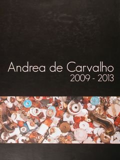 Andrea de Carvalho 2009 - 2013.