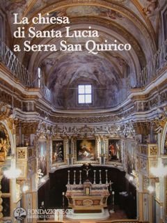 La chiesa di Santa Lucia a Serra San Quirico.