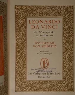 Leonardo da Vinci der Wendepunkt der Renaissance. Vol. I.