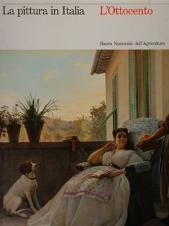 La pittura in Italia. L'Ottocento.