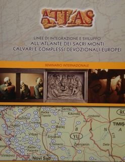 Linee di integrazione e sviluppo all'Atlante dei Sacri Monti Calvari …