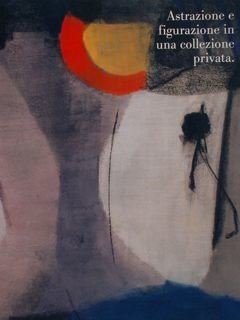 Astrazione e figurazione in una collezione privata. InArte Ass.e Culturale …