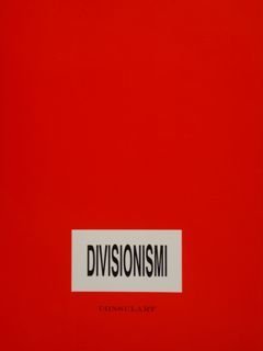 Divisionismi. Interpretazione di una tecnica del Novecento. Milano, 28 marzo …