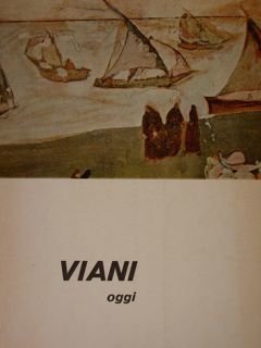 Viani oggi. I Viani della raccolta Tassi.