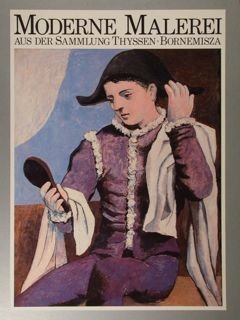 Moderne Malerei aus der Sammlung Thyssen Bornemisza. Nurnberg, 27.1. - …