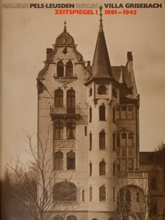 Zeitspiegel I 1891 - 1945. Galerie Pels-Leusden. Berrlin, Villa Grisebach, …