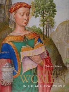 Illuminating Women in the Medieval World. J.Paul Getty Museum at …