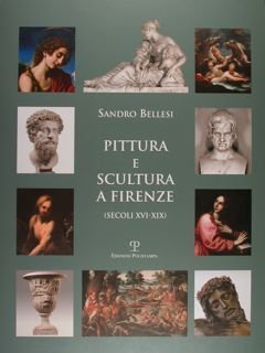 Pittura e scultura a Firenze (secoli XVI-XIX).