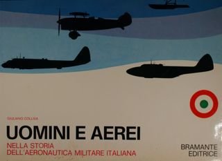 Uomini e aerei nella storia dell'aereonautica militare italiana.