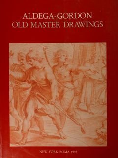 Aldega-Gordon. Old master drawings. New York, January 15 th - …