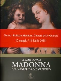 Una ritrovata Madonna della Fabbrica di San Pietro. Torino - …