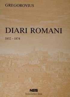 Diari Romani 1852 - 1874.