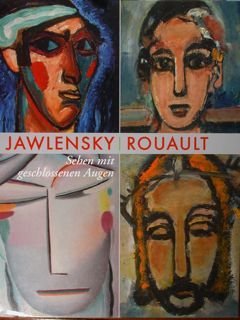 Jawlensky/Rouault. Sehen mit geschlossenen Augen. Saale, 19. Mars 2017 - …