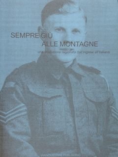 Sempre giù alle Montagne. Una traduzione ragionata dall'inglese all'italiano.
