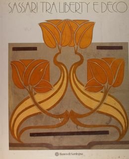 Sassari tra Liberty e Deco.