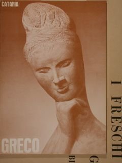 Mostra di Emilio Greco. Catania, 20 febbraio - 7 marzo …