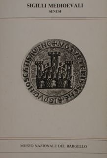 Sigilli medioevali senesi.