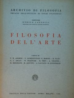 Filosofia dell'arte. Scritti di : T.W. Adorno - V. Jankelevitch …