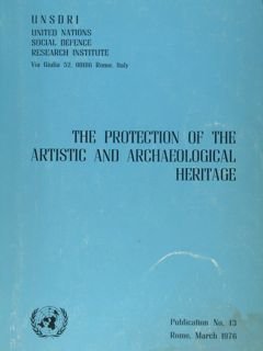 The protection of the artistic and archaelogical heritage.