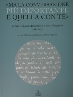 Ma la conversazione più importante è quella con te. Lettere …
