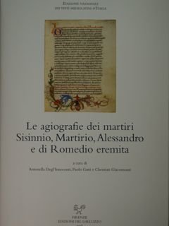 Le agiografie dei martiri Sisinnio, Martirio, Alessandro e di Romedio …