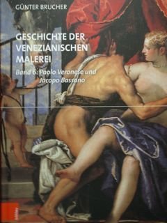Geschichte der Venezianschen Malerei. Band 6: Paolo Veronese und Jacopo … | Immagine principale