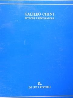 Galileo Chini. Pittore e decoratore. Roma, 28 aprile - 28 …