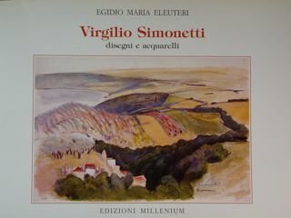 Virgilio Simonetti disegni e acquarelli.Roma, 14-30 ottobre 2000.