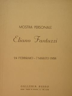 Mostra personale Eliana Fantuzzi, Roma, Galleria Russo, 24 febbraio - …