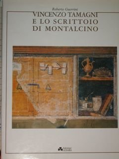 Vincenzo Tamagni e lo scrittoio di Montalcino.