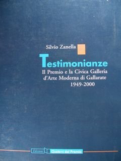 Testimonianze. Il Premio e la Civica Galleria d'Arte Moderna di …