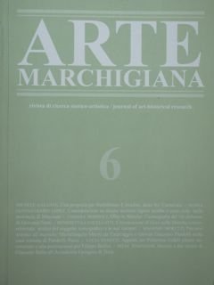 Arte marchigiana 6 / 2018. Rivista di ricerca storico Atistica …