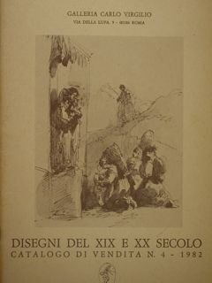 Disegni del XIX e XX secolo. Catalogo di vendita N°. …