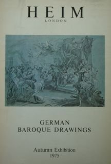 Heim. German baroque Drawings. Autumn Exhibition 1975.