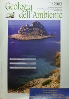 Geologia dell'Ambiente. 1/2003. Numero speciale. Atti del convegno ' La …