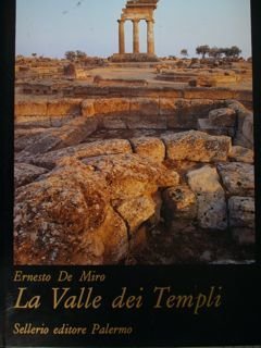La Valle dei Templi.