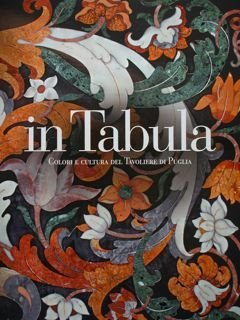 In Tabula. Colori e cultura del Tavoliere di Puglia.