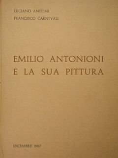 Emilio Antonioni e la sua pittura.