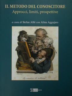 Il metodo del conoscitore. Approcci, limiti, prospettive.
