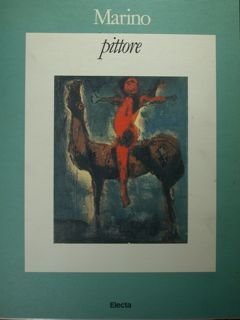 Marino pittore. Pistoia 17 ottobre - 30 novembre 1987.