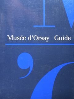 Musèe d'Orsay. Guide.
