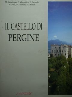 Il Castello di Pergine.