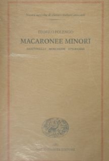 Macaronee minori. Zanitonella Moscheide Epigrammi.