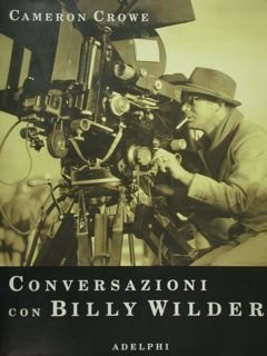Conversazioni con Billy Wilder.